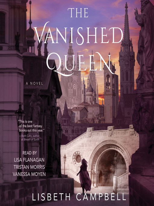 Title details for The Vanished Queen by Lisbeth Campbell - Wait list